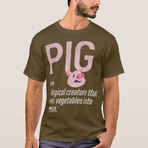 Camiseta Funny Hilarious Pigs Definition Bacons Lover Food 