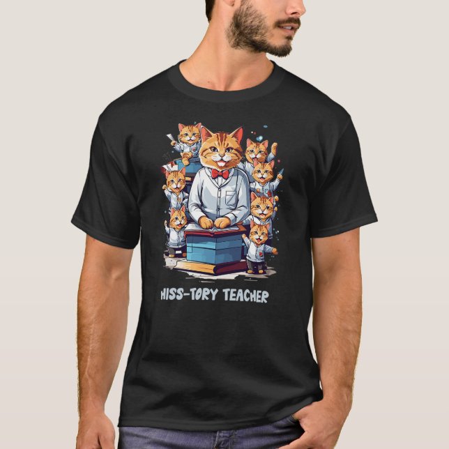 Camiseta Funny History Teacher Cat Teaches Cat Students Pun (Anverso)