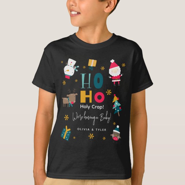 Camiseta Funny Ho Ho Holy Crap Were Having A Baby  (Anverso)