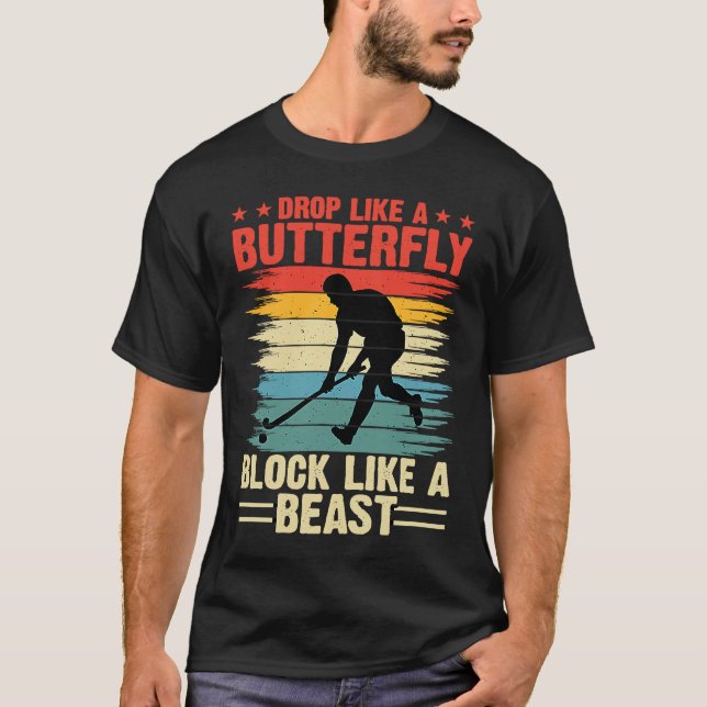 Camiseta Funny Hockey Drop Like A Butterfly Block Like A Be (Anverso)