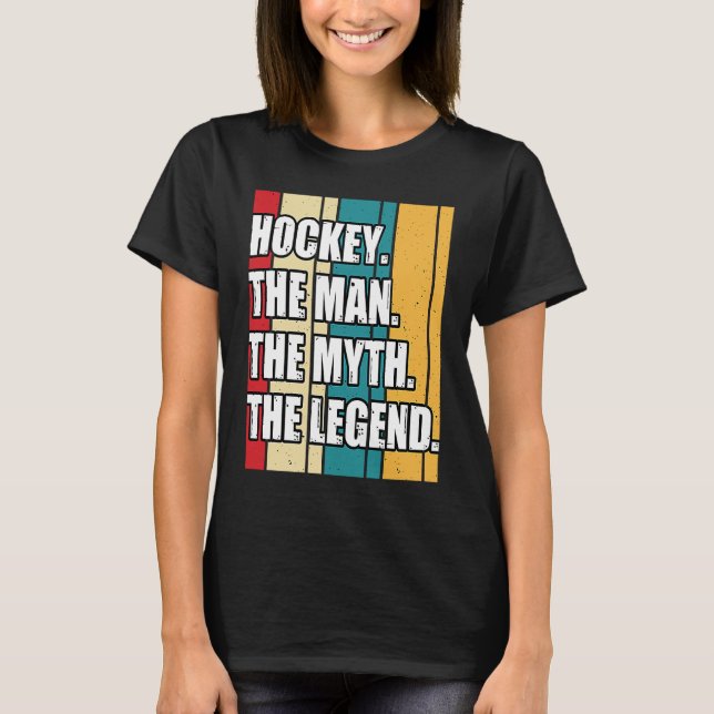 Camiseta Funny Hockey The Man The Myth The Legend Retro Vin (Anverso)