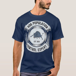 Camiseta Funny Hog Hunting Hunter   Sarcastic Boar Gift