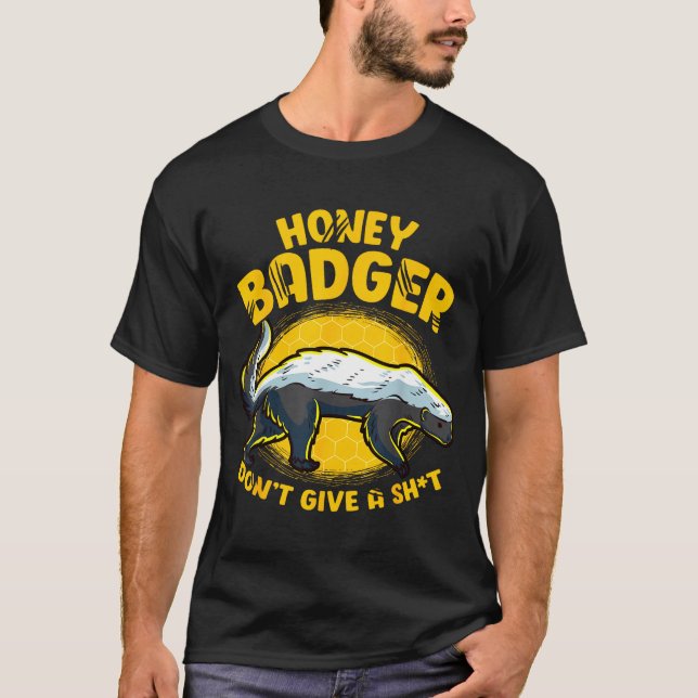 Camiseta Funny Honey Badger Don't Give A Sh-t Novelty Honey (Anverso)