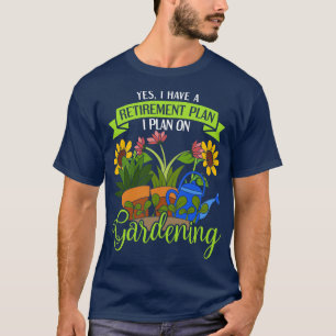 Camiseta Funny Horticulture Garden Gardener Gardening