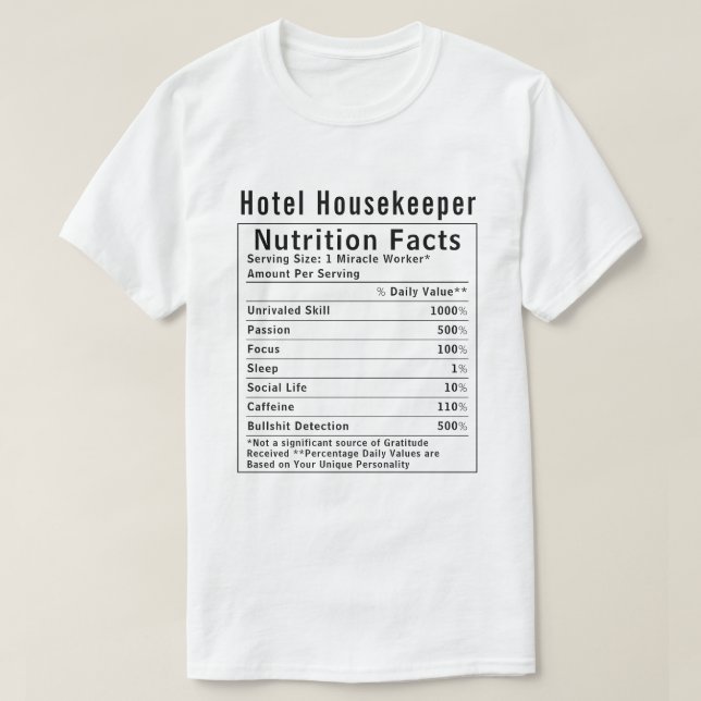 Camiseta Funny Hotel Housekeeper Nutrition Facts Worker  (Diseño del anverso)