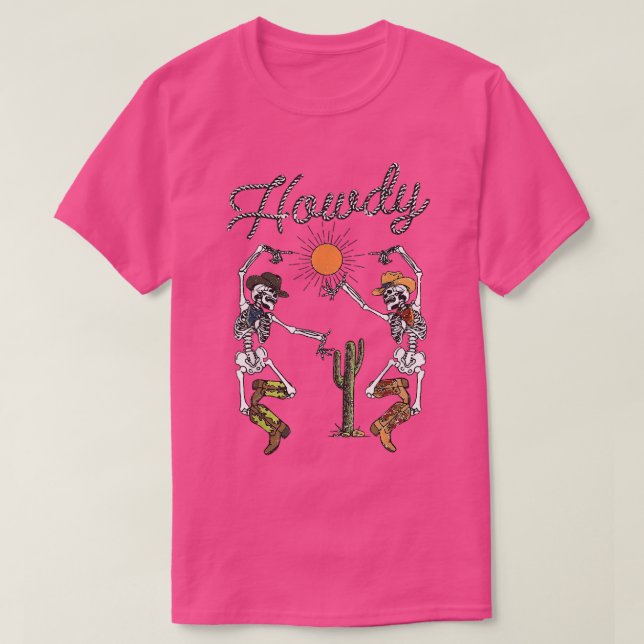 Camiseta Funny Howdy Skeleton Dancing Cute Western Hallowee (Diseño del anverso)