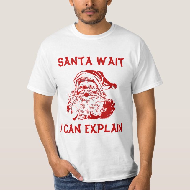 Camiseta Funny Humor Navidades Santa Espera puedo explicarl (Anverso)