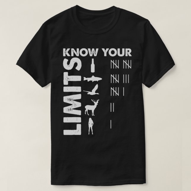 Camiseta Funny Hunter Know Your Limits Outdoor Hunting  (Diseño del anverso)