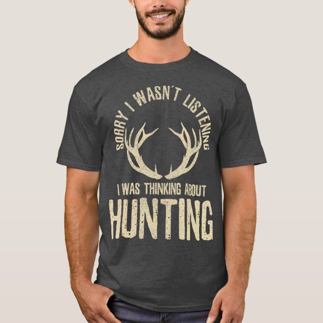 Camiseta Funny Hunting Quote Saying Deer Venison Elk Gift (Anverso)