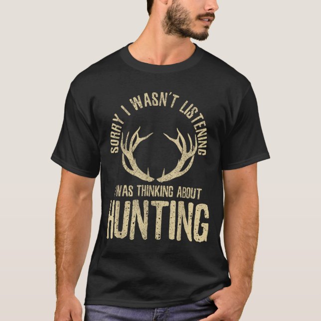Camiseta Funny Hunting Quote Saying Deer Venison Elk Hunter (Anverso)