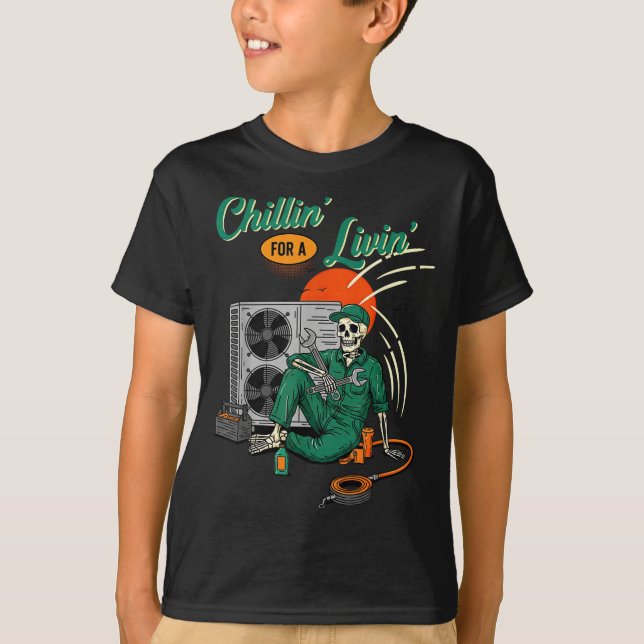 Camiseta Funny Hvac Tech Skeleton Chillin For A Livin  (Anverso)