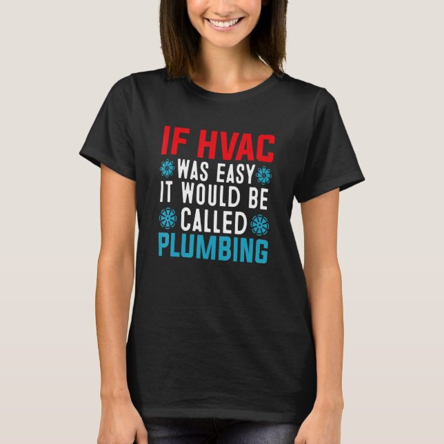 Camiseta Funny HVAC Technician Design Air Conditioning Cool (Anverso)