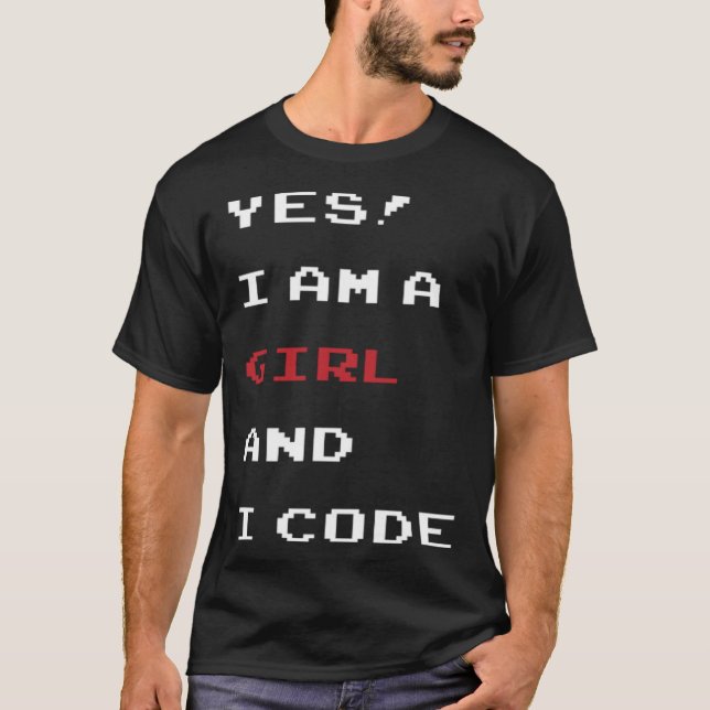 Camiseta Funny I am a code girl Computer Programmer, develo (Anverso)