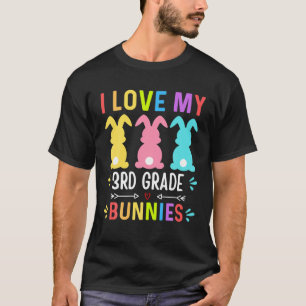 Camiseta Funny I Love My 3Rd Grade Bunnies Teacher Easter B
