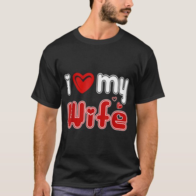 Camiseta Funny I Love My Wife  (Anverso)