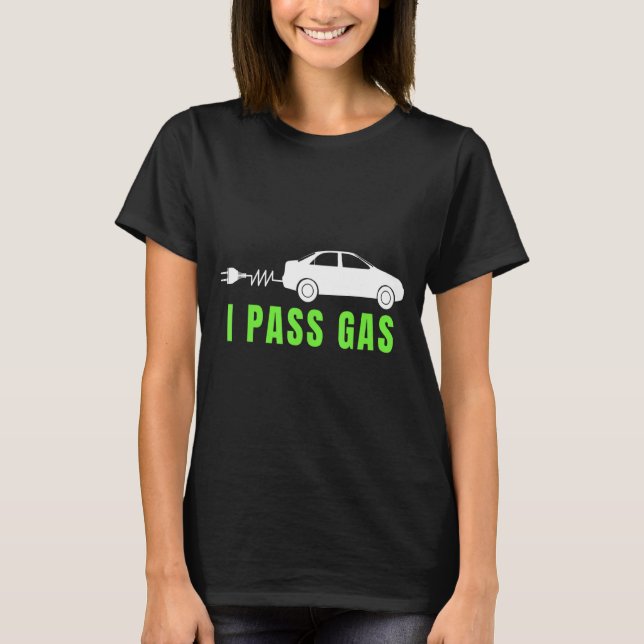 Camiseta Funny I P Gas Electric Car I Love Evs Electri  (Anverso)