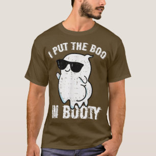 Camiseta Funny I Put The Boo In Booty Ghost Halloween Costu