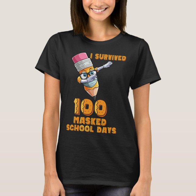 Camiseta Funny I Survived 100 Masked School Days Cool Dabbi (Anverso)