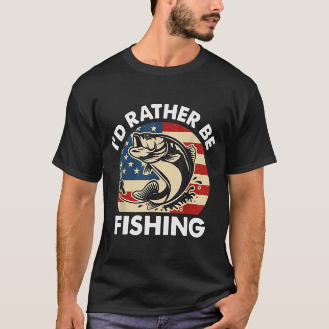 Camiseta Funny I'd Rather Be Fishing American Flag Patrioti (Anverso)