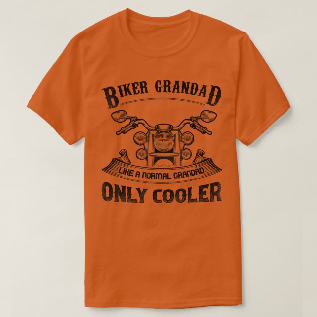 Camiseta Funny I'm a Biker Grandad like a Normal Grandad On (Diseño del anverso)