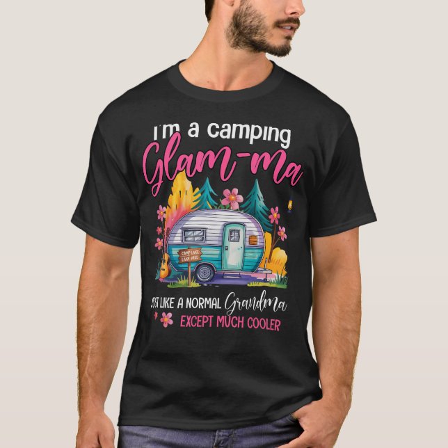 Camiseta Funny I'M A Camping Glam-Ma Camper Campfire Campin (Anverso)