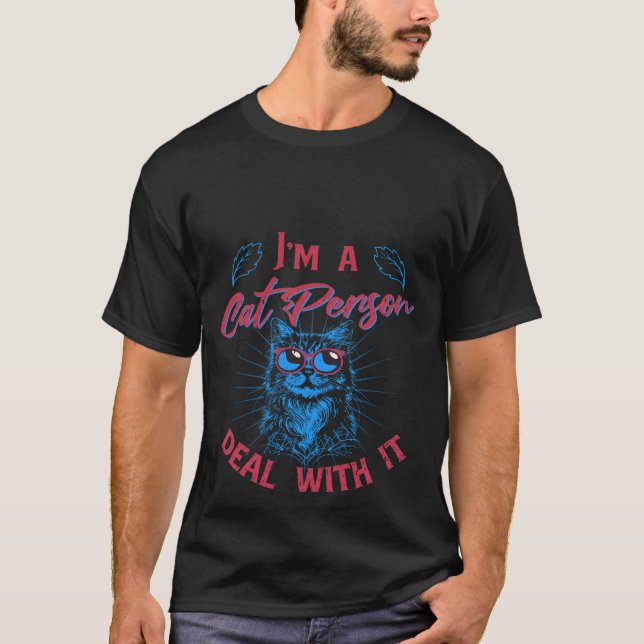 Camiseta Funny "I'm a Cat Person Deal With It"Blue Cat🕶️🐈 (Anverso)