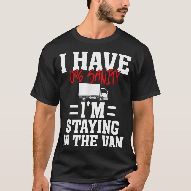 Camiseta Funny I'm Staying In Tha Van Phasmophobia Gamer Me (Anverso)