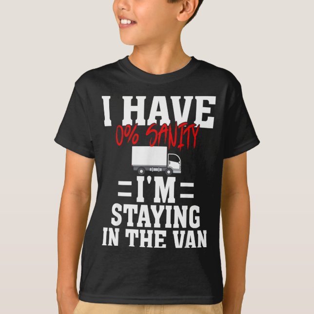 Camiseta Funny I'm Staying In Tha Van Phasmophobia Gamer Me (Anverso)