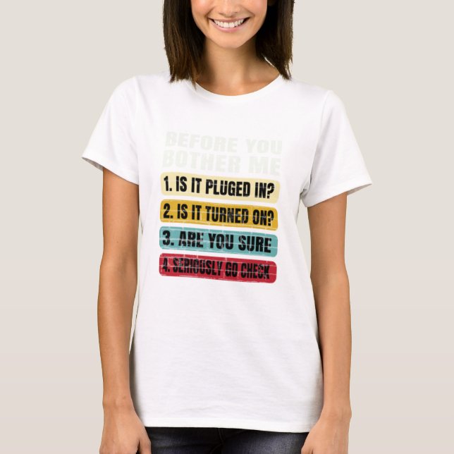 Camiseta Funny Information Technology Tech Technical Supp: (Anverso)