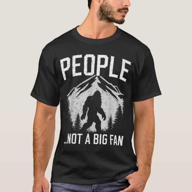 Camiseta Funny Introvert Bigfoot People Not A Big Fan Dad J (Anverso)
