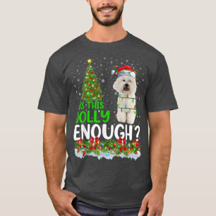 Camiseta Funny Is This Jolly Enough Santa Bichon Frise Chri