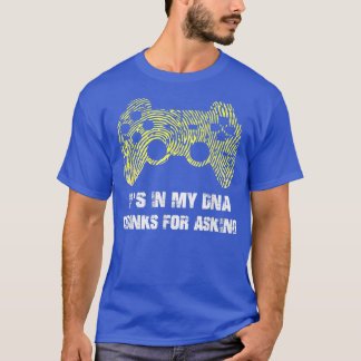 Camiseta Funny It's In My DNA Video Games For Gamers 