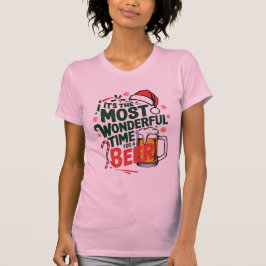 Camiseta Funny "It's the Most Wonderful Time for a Beer" T-