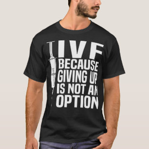 Camiseta Funny IVF Transfer Day Gift Cool Giving Up Is Not