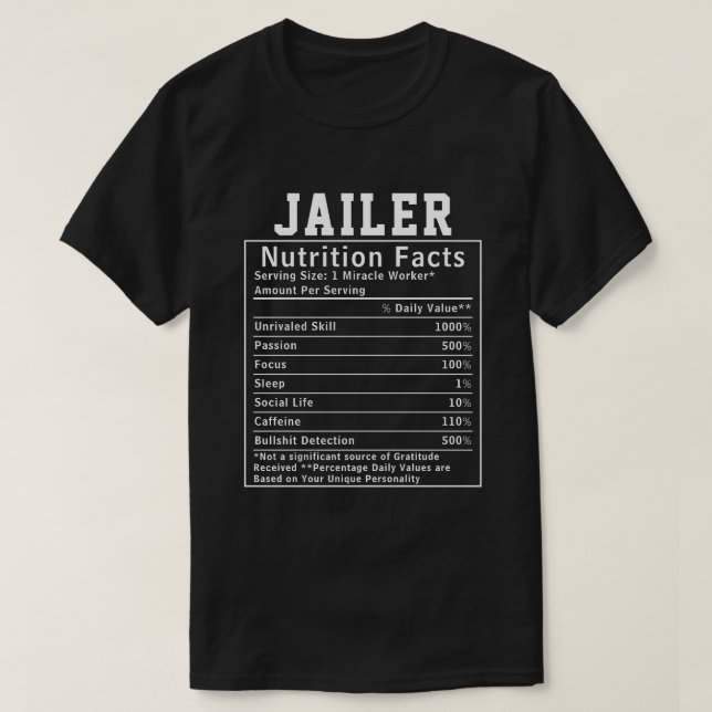 Camiseta Funny Jailer Nutrition Facts Prison Staff Gift (Diseño del anverso)