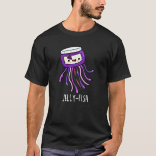 Camiseta Funny Jelly Jar Jar Pun Dark BG