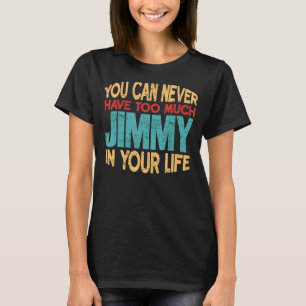 Camiseta Funny Jimmy Personalized Tshirt First Name Chiste 