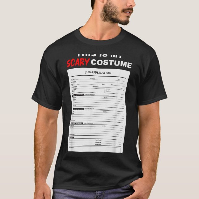 Camiseta Funny Job Application Form Y Halloween Costume  (Anverso)