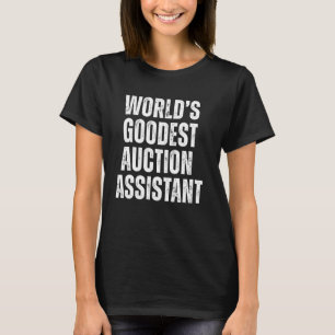 Camiseta Funny Job, el asistente de subastas más guapo del