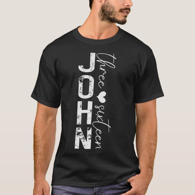 Camiseta Funny John 3 16 For God So Loved The World  (Anverso)