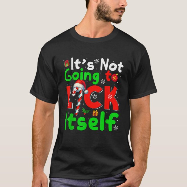 Camiseta Funny Joke Not Lick Itself Sarcastic Xmas Santa Ca (Anverso)