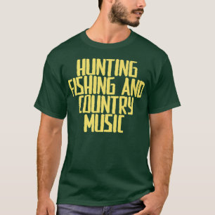 Camiseta Funny Joke Sarcastic Hunting Fishing And Country M