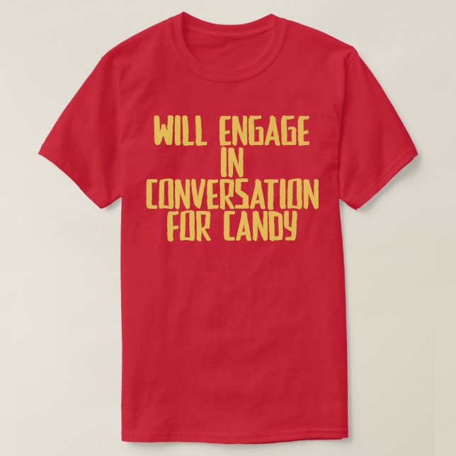 Camiseta Funny Joke Sarcastic Will Engage In Conversation F (Diseño del anverso)
