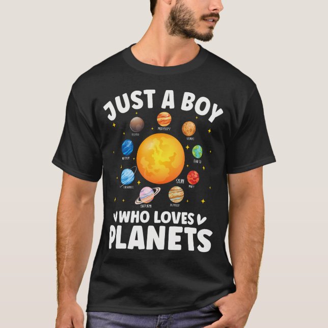 Camiseta Funny Just A Boy Who Loves Planets Solar Star Syst (Anverso)