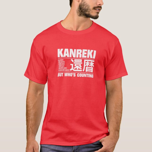 Camiseta Funny Kanreki 60Th Birthday Celebration But Who's (Anverso)