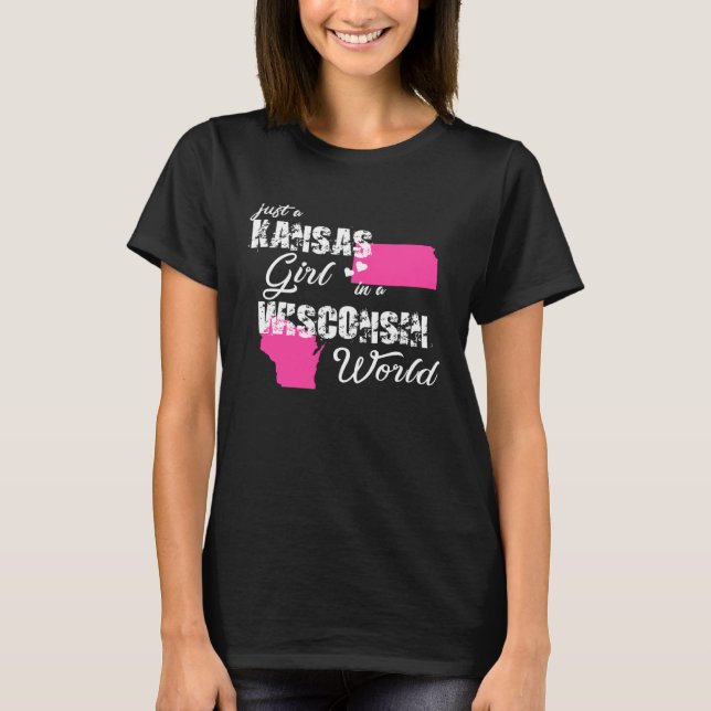 Camiseta Funny Kansas Shirts Just a Kansas girl in a Wiscon (Anverso)