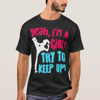 Camiseta Funny Karate Design Yeah Im A Girl Karate Pink Blu