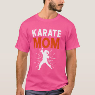Camiseta Funny Karate Mom Karate Love