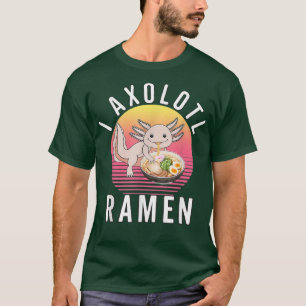 Camiseta Funny Kawaii Axolotl Anime Japoneses Ramen Noodles
