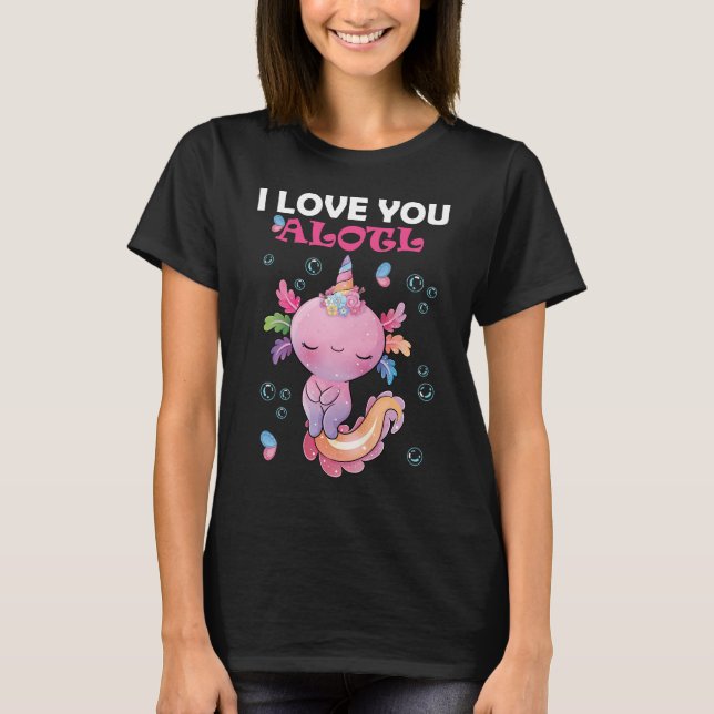 Camiseta Funny kawaii pink axolotl valentine (Anverso)